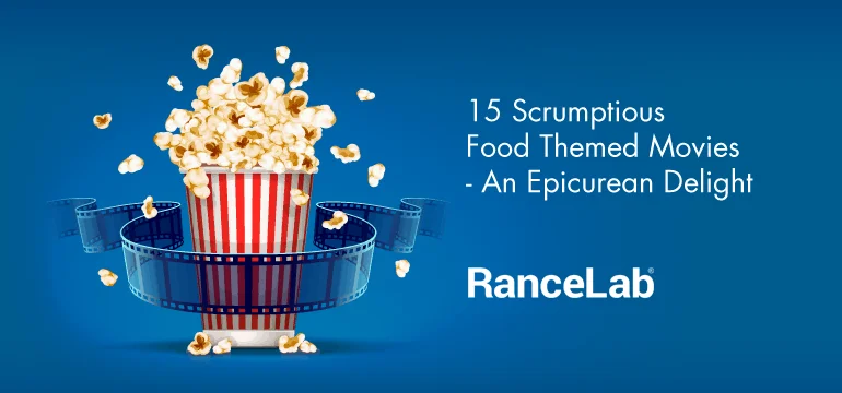 15-scrumptious-food-themed-movies-an-epicurean-delight