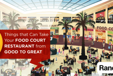 5 things that can take your food court restaurant from good to great