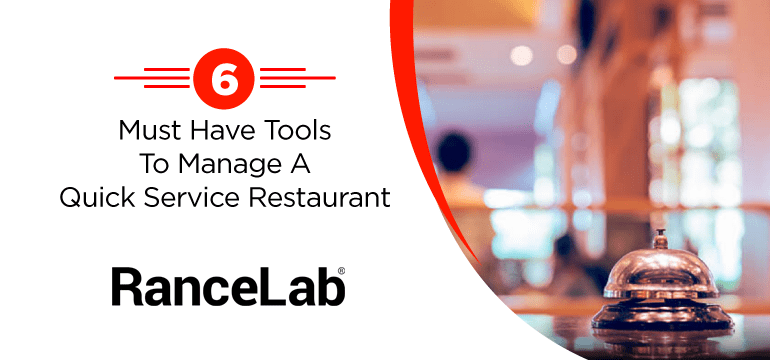 6-must-have-tools-to-manage-a-quick-service-restaurant