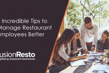8-incredible-tips-to-manage-restaurant-employees-better