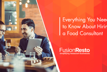 everything-you-need-to-know-about-hiring-a-food-consultant