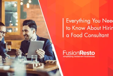 everything-you-need-to-know-about-hiring-a-food-consultant