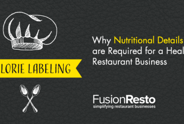 calorie-labeling-why-nutritional-details-are-required-for-a-healthy-restaurant-business