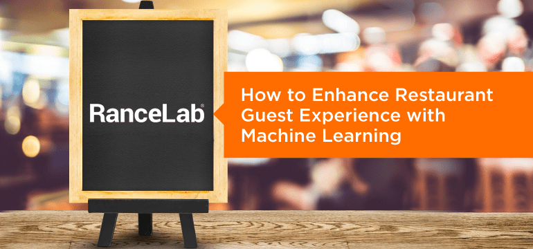 how-to-enhance-restaurant-guest-experience-with-machine-learning