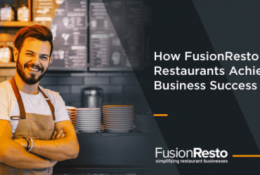 how-FusionResto-helps-restaurants-achieve-business-success