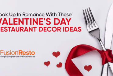 soak-up-in-romance-with-these-8-valentines-day-restaurant-decor-ideas